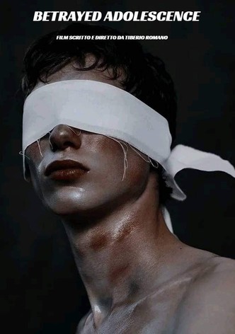 Betrayed Adolescence