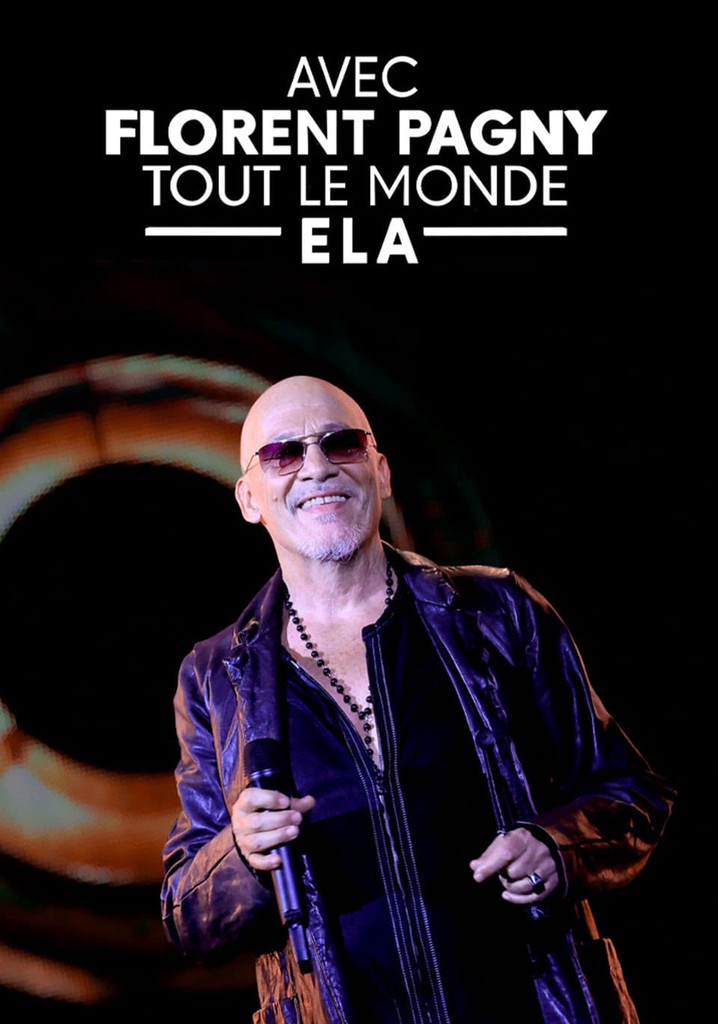Avec Florent Pagny, tout le monde ELA