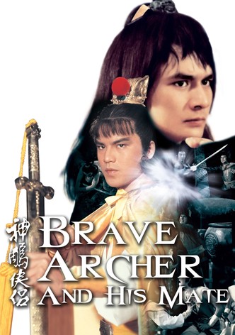 Brave Archer and His Mate