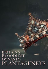 Britain's Bloodiest Dynasty