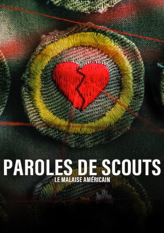 Paroles de scouts : Le malaise américain