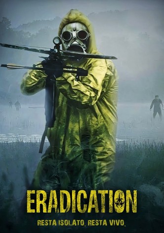 Eradication