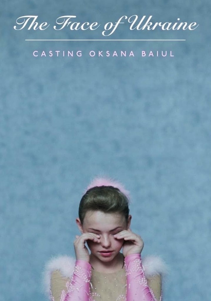 The Face of Ukraine: Casting Oksana Baiul