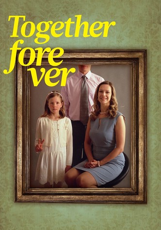 Together For Ever