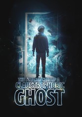 The strange case of the claustrophobic ghost