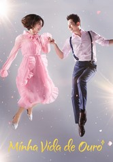 Minha vida de ouro