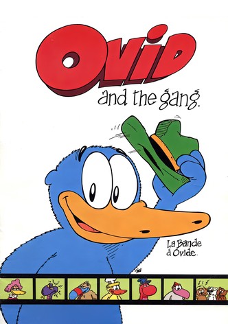 Ovide and the Gang