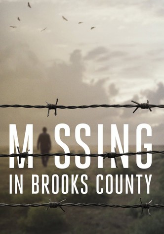Missing in Brooks County