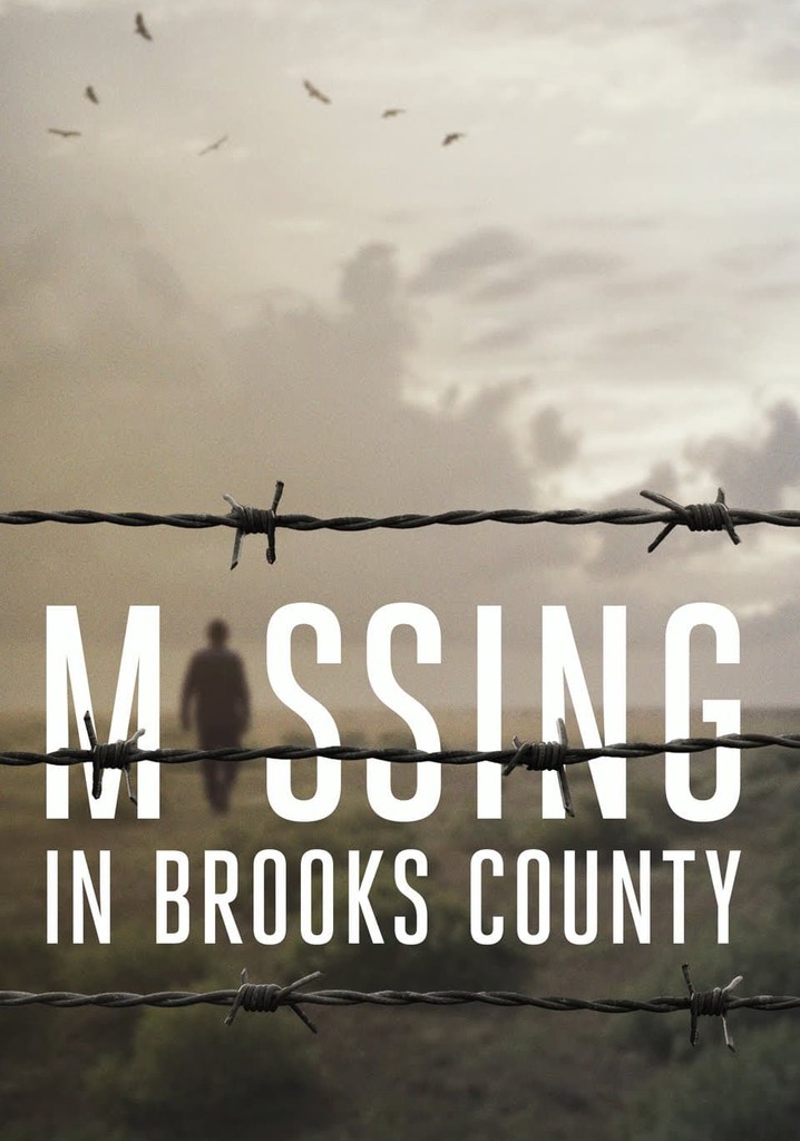 Missing in Brooks County