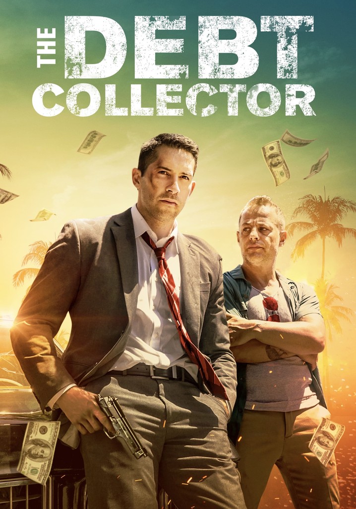 The Debt Collector Streaming: Where To Watch Online?