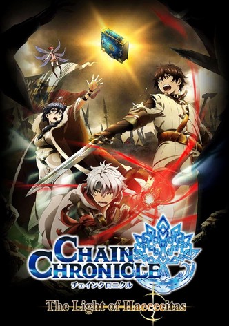 Chain Chronicle: Haecceitas no Hikari