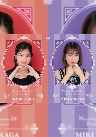 Morning Musume.'22 Nonaka Miki・Kaede Kaga Birthday Event