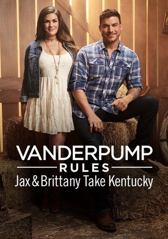 Vanderpump Rules Jax & Brittany Take Kentucky