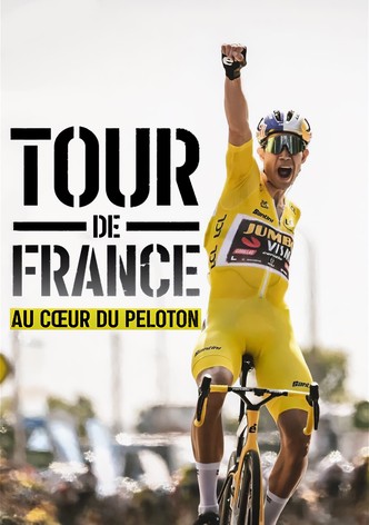 Tour de France : Au cœur du peloton