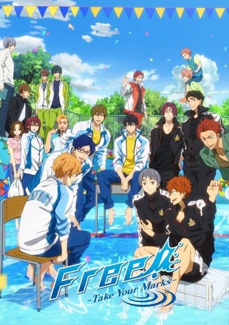 Free! -Take Your Marks-