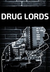 Drug Lords