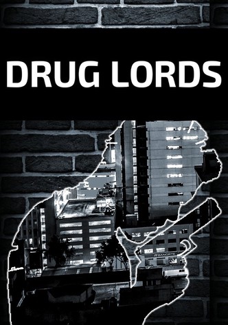Drug Lords