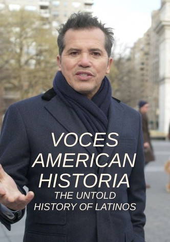 VOCES American Historia: The Untold History of Latinos