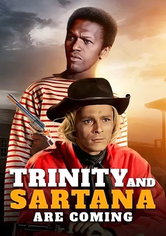 Trinity and Sartana Are Coming