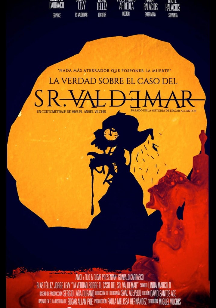 La verdad sobre el caso del Sr. Valdemar