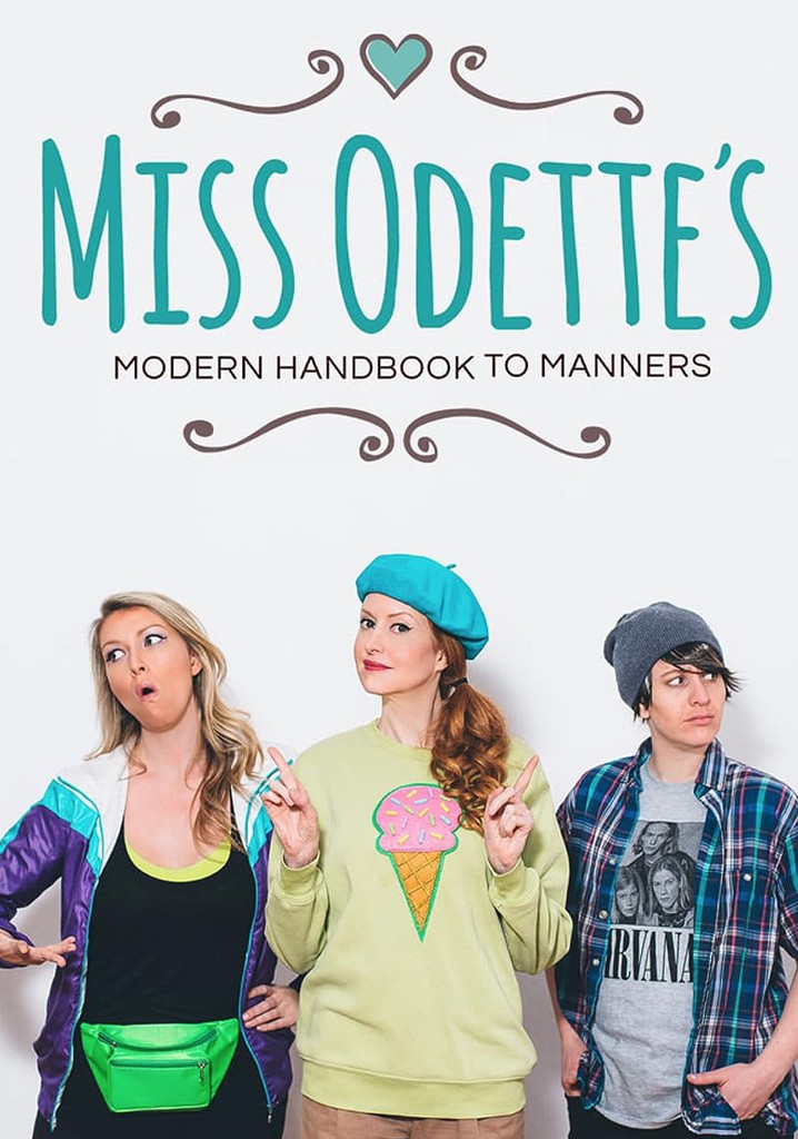 Miss Odette's Modern Handbook to Manners