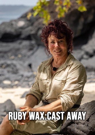Ruby Wax: Cast Away