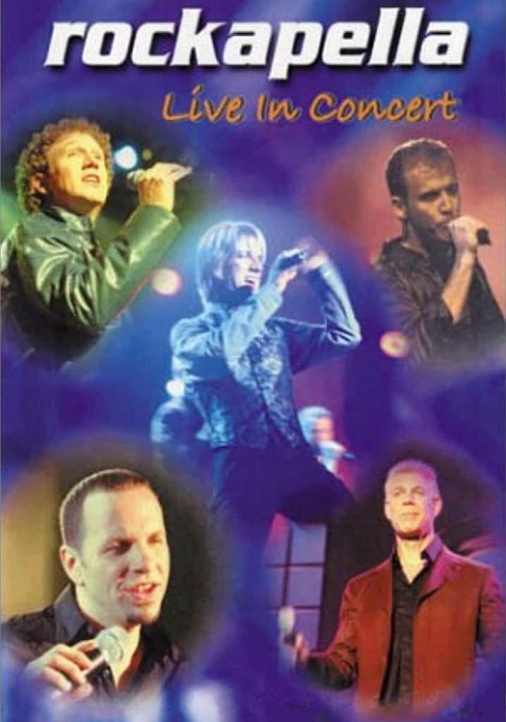 Rockapella: Live In Concert