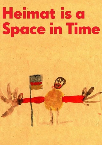 Heimat Is a Space in Time