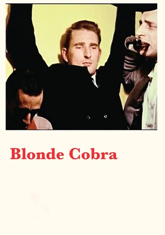 Blonde Cobra