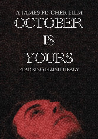 October Is Yours