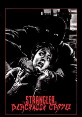 The Strangler of Blackmoor Castle