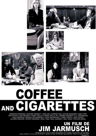 Coffee and Cigarettes