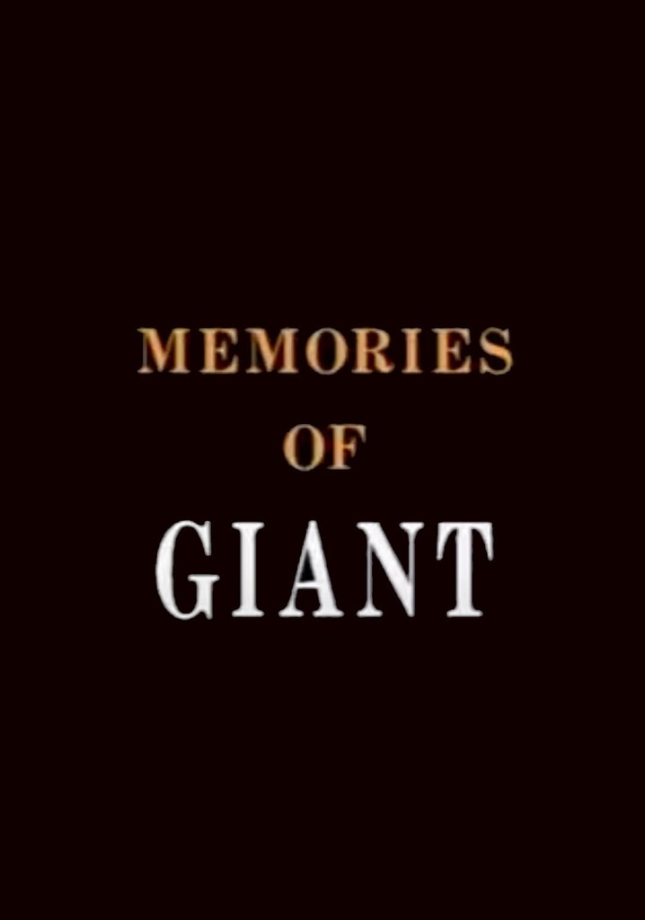 Memories of 'Giant'