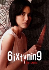 6ixtynin9: The Series - Season 1