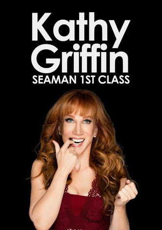 Kathy Griffin: Seaman 1st Class