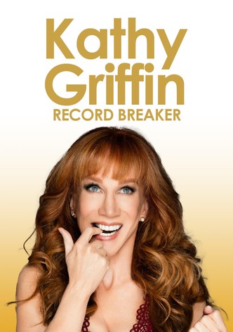 Kathy Griffin: Record Breaker