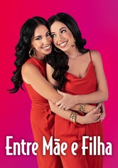 Entre Mãe e Filha