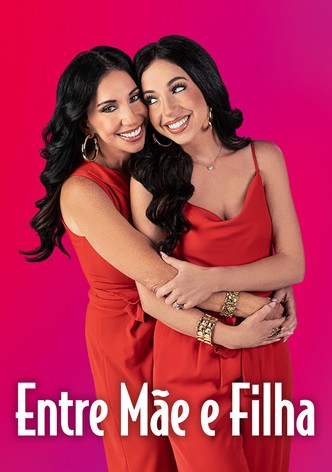 Entre Mãe e Filha