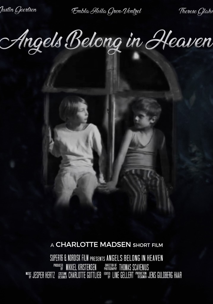 Angels Belong in Heaven
