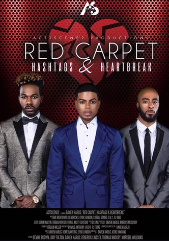 Red Carpet, Hashtags, Heartbreak!