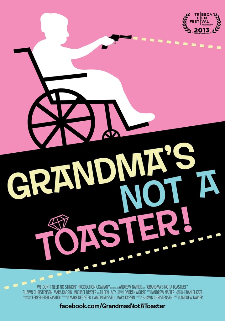 Grandma's Not a Toaster