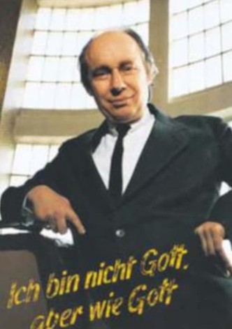 Ich bin nicht Gott, aber wie Gott