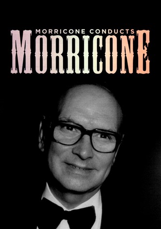 Morricone Conducts Morricone