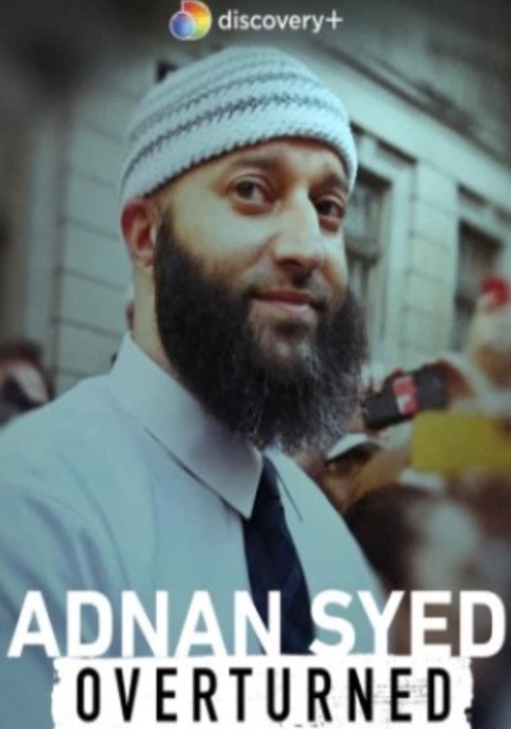 Adnan Syed: Overturned