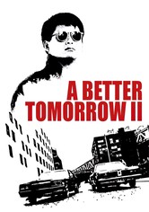 A Better Tomorrow II