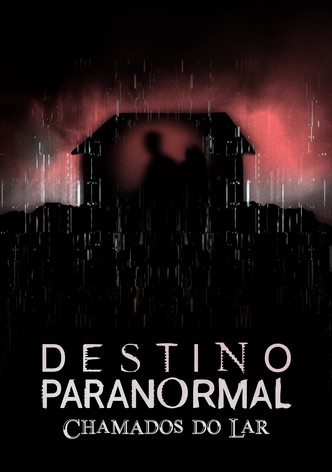 Destino Paranormal: Chamados do Lar