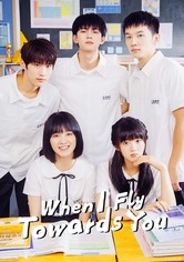 When I Fly Towards You