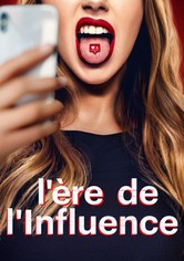 L'ère de l'Influence