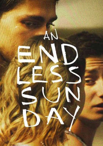 An endless Sunday