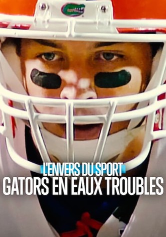 L'Envers du sport : Gators en eaux troubles